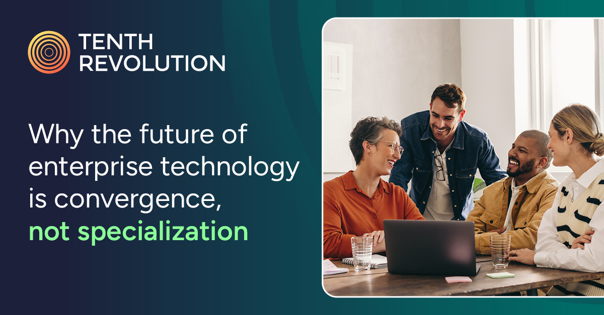 Pourquoi l'avenir des technologies d'entreprise réside dans la convergence et non dans la spécialisation